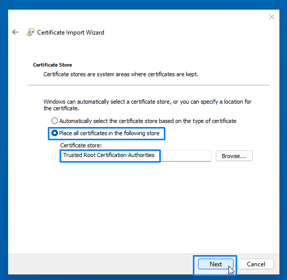 Certificate Import Wizard with Trusted Root Certificate Authorities selected