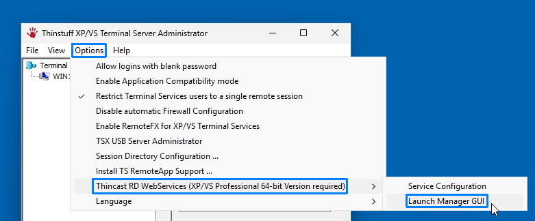 XPVS Administrator with Launch Manager GUI menu selected